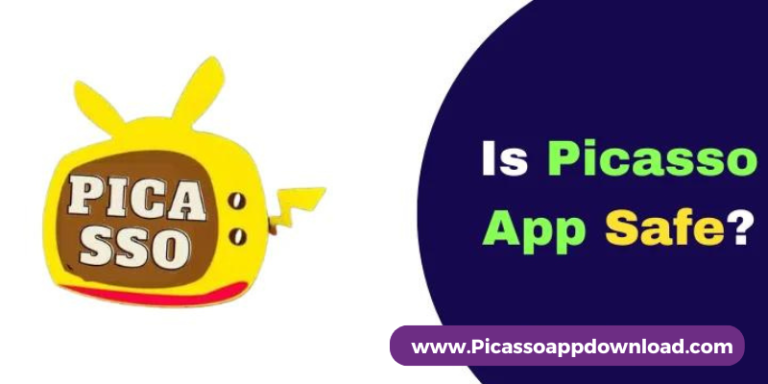 is picasso app safe